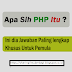 Dasar PHP dan Apa Itu PHP Serta Perintah Dasar PHP