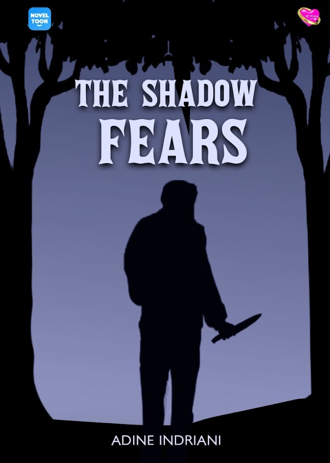 Novel : The Shadow Fears