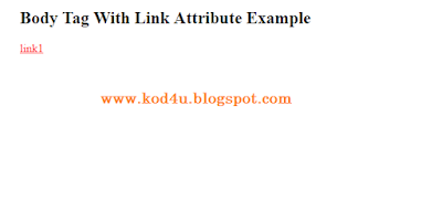 HTML Body Tag With Link Attribute Example