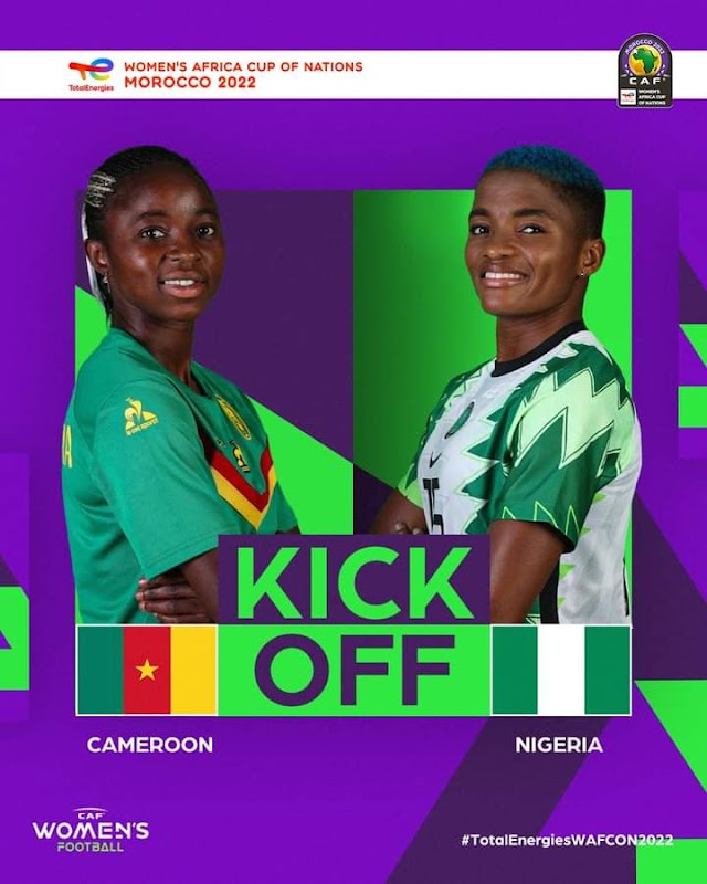 2022 WAFCON: Cameroon vs Nigeria - Live Update