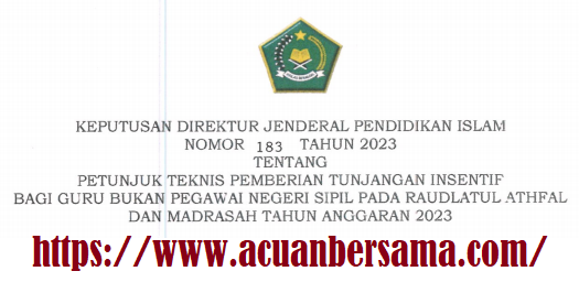 Juknis Pemberian Tunjangan Insentif Guru RA Dan Madrasah Tahun 2023