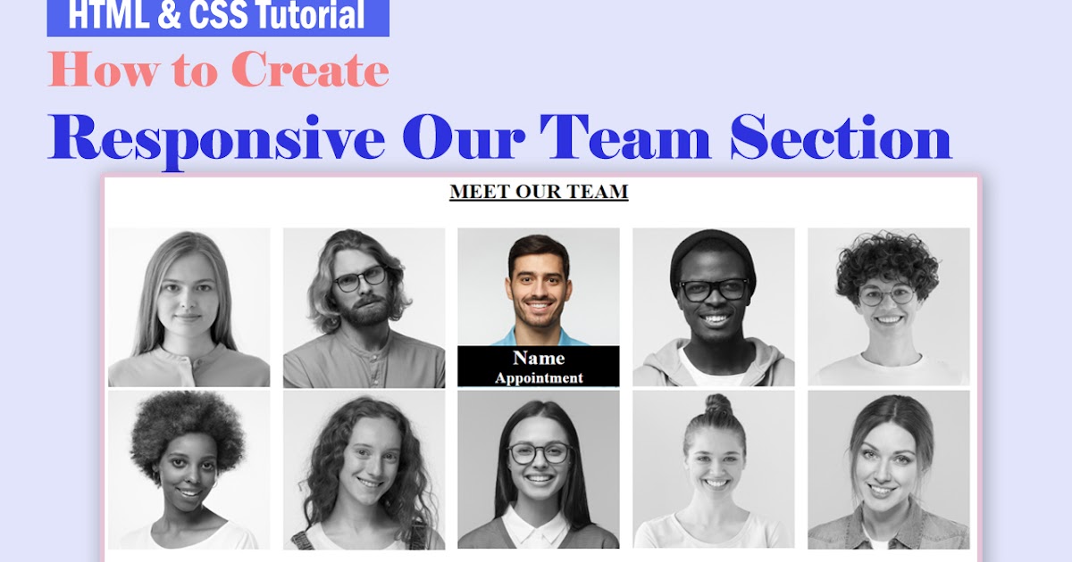 How to Create Responsive Our Team Section Using HTML and CSS | Team ...