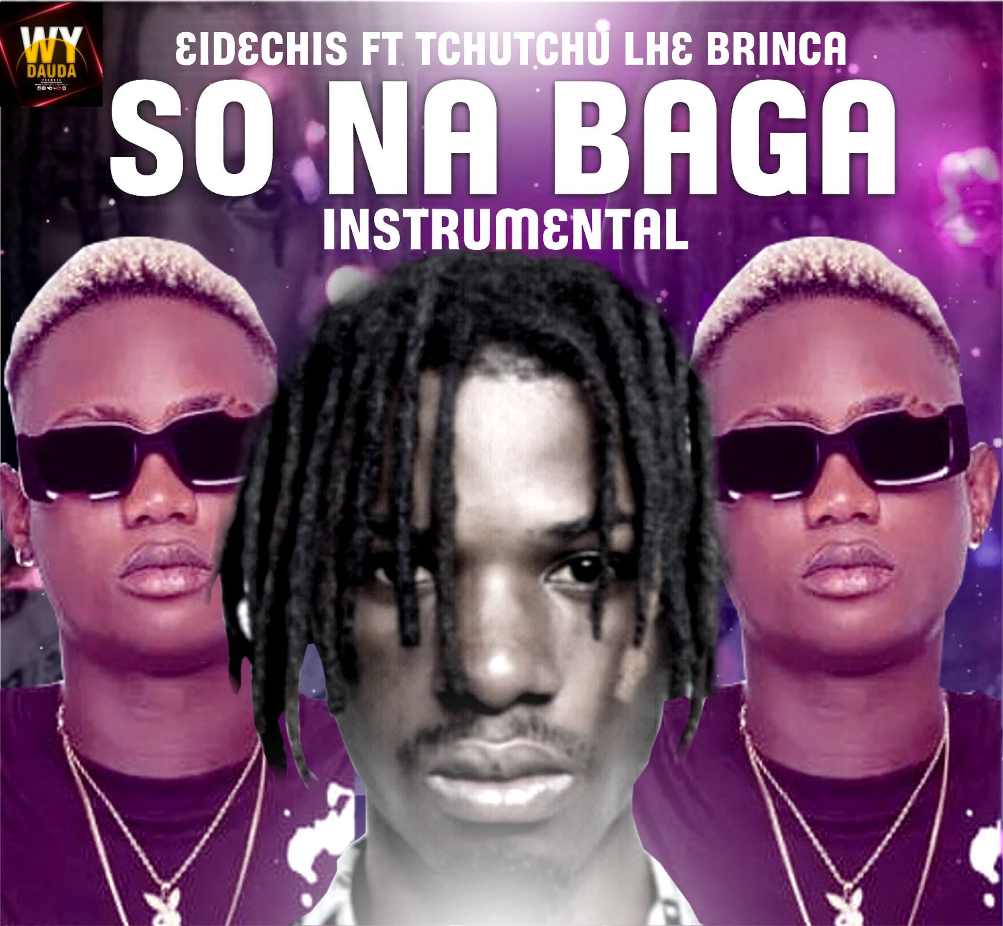 Eidechris feat Tchutcho Lhe brinca - Só Na Baga Instrumental