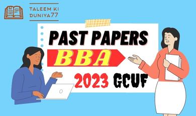 BBA past paper 2023 gcuf