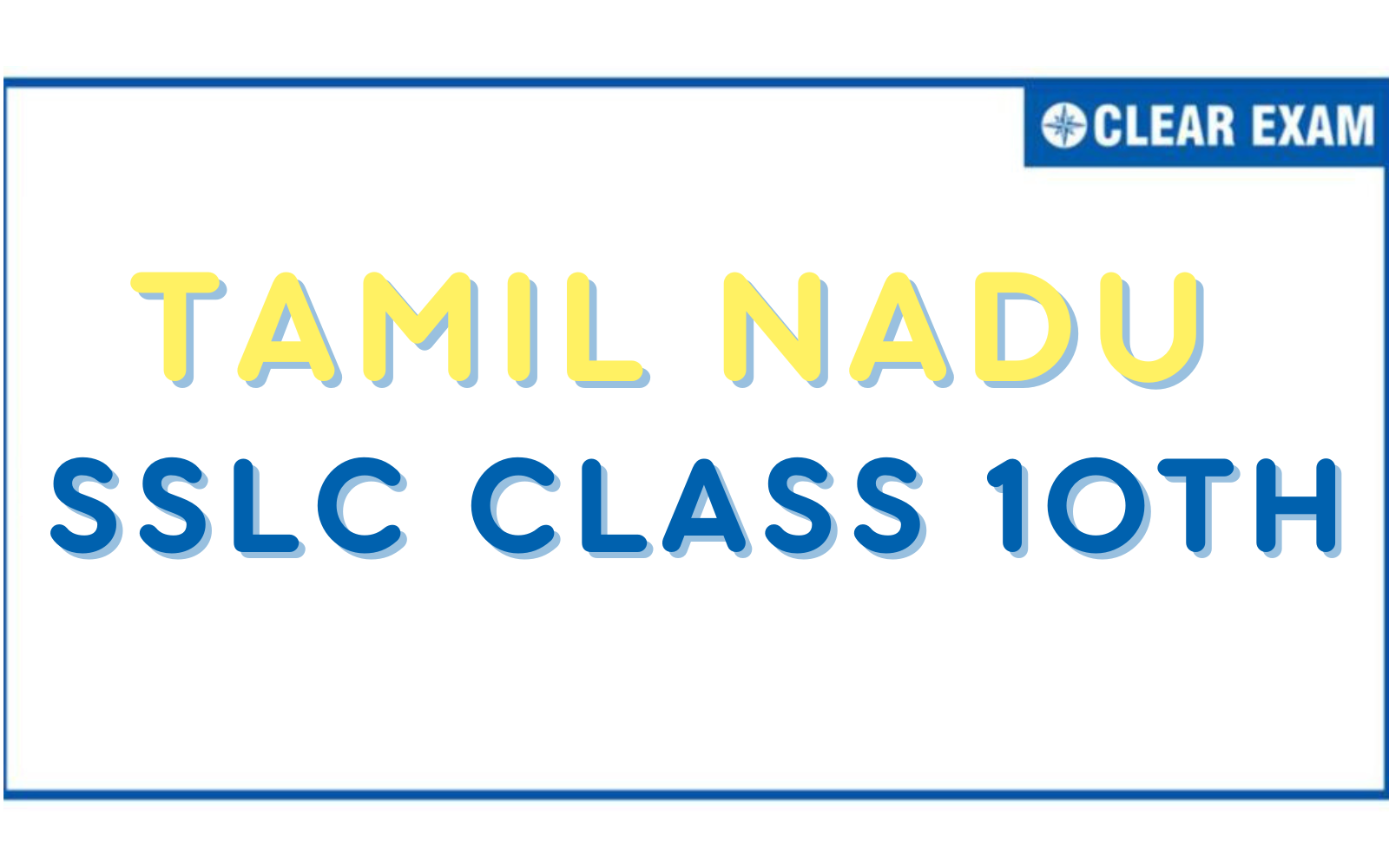 Tamil Nadu SSLC Class 10th