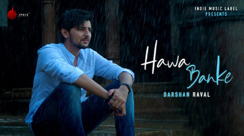 Hawa Banke Ringtone Download – Darshan Raval Song’s Mp3 Tones