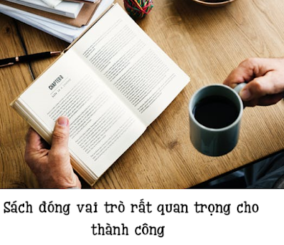  sách đóng vai trò rất quan trọng cho thành công