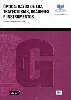  Óptica: rayos de luz, trayectorias, imágenes e instrumentos / Antonio Guirao Piñera