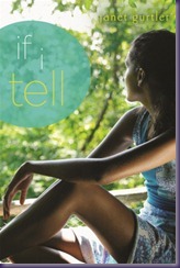 If I Tell by Janet Gurtler