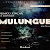 Renato Xtrova Feat. Os Banfumo - Mulungué (2nd Version)