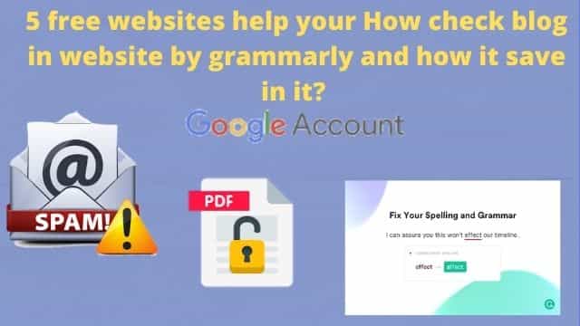 How check the blog in website by Grammarly and how it saves in it?