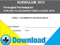 Download RPP Kurikulum 2013 Kelas 2 SD Tema Bermain dilingkunganku Semester 1