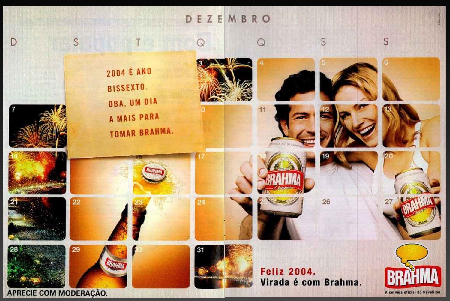 Anúncio da Cerveja Brahma promovendo as festividades de fim de ano de 2003