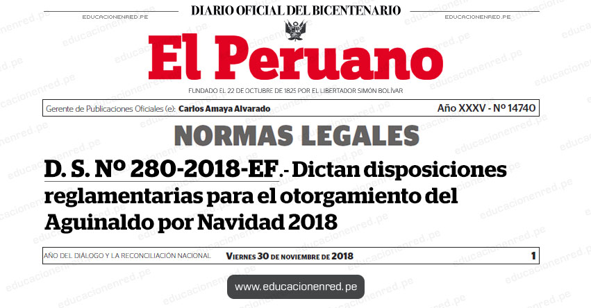 D. S. Nº 280-2018-EF - Dictan disposiciones reglamentarias para el otorgamiento del Aguinaldo por Navidad 2018 - MEF - www.mef.gob.pe