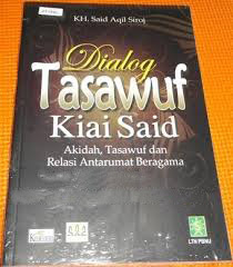 Jual Buku Dialog Tasawuf Kyai Said | Bina Aswaja