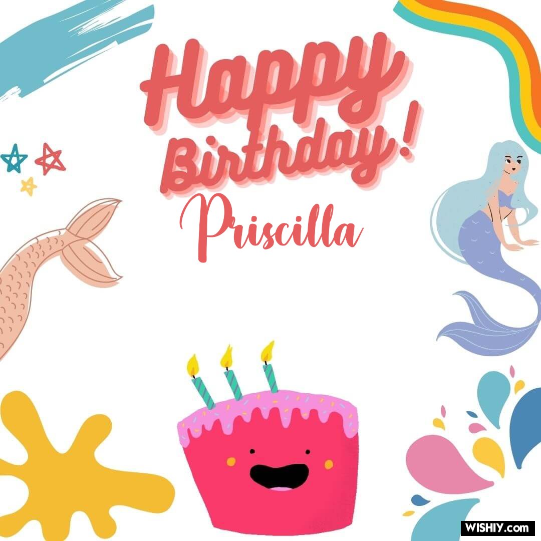 happy birthday priscilla images