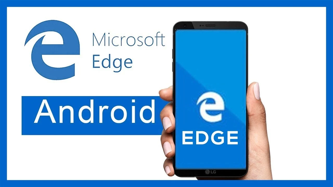 Edge-Android-Video