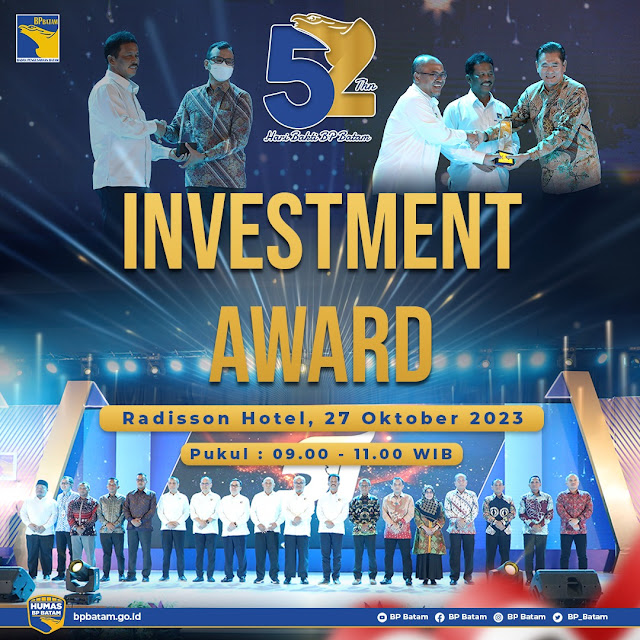 Apresiasi Pelaku Bisnis dan Tokoh Berpengaruh,  BP Batam Selenggarakan Investment Awards 2023