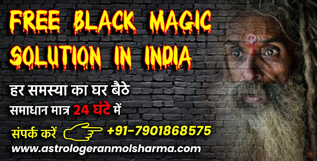 Free black magic solution in India