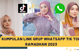 Kumpulan Link Grup Whatsapp Tik Tok Ramadhan 2023