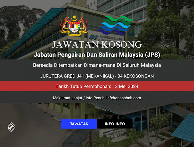 Jawatan Kosong Jabatan Pengairan Dan Saliran Malaysia (JPS) 2024