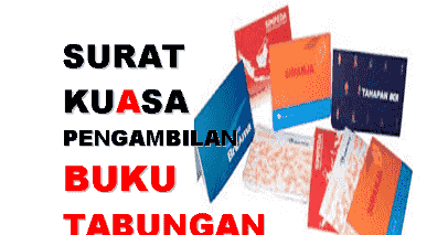 Contoh Surat Kuasa Pengambilan Buku Tabungan Di Bank Format Administrasi Desa