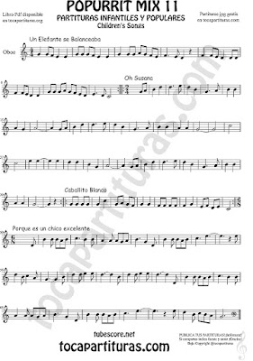  Oboe Partitura de Un elefante se balanceaba, Oh Susana, Es un chico excelente y Caballito Blanco infantil Popurrí Mix 11 Sheet Music for Oboe Music Score