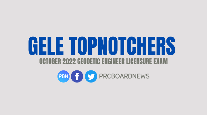 Top 10 Passers: October 2022 Geodetic Engineer board exam result