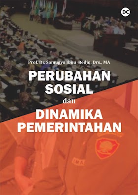 Perubahan Sosial & Dinamika Pemerintahan