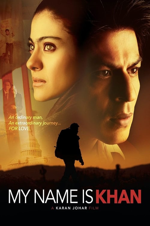 Regarder My Name Is Khan 2010 Film Complet En Francais