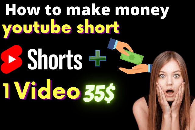 how to earn money from youtube shorts