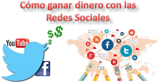 Cómo ganar dinero con las Redes Sociales