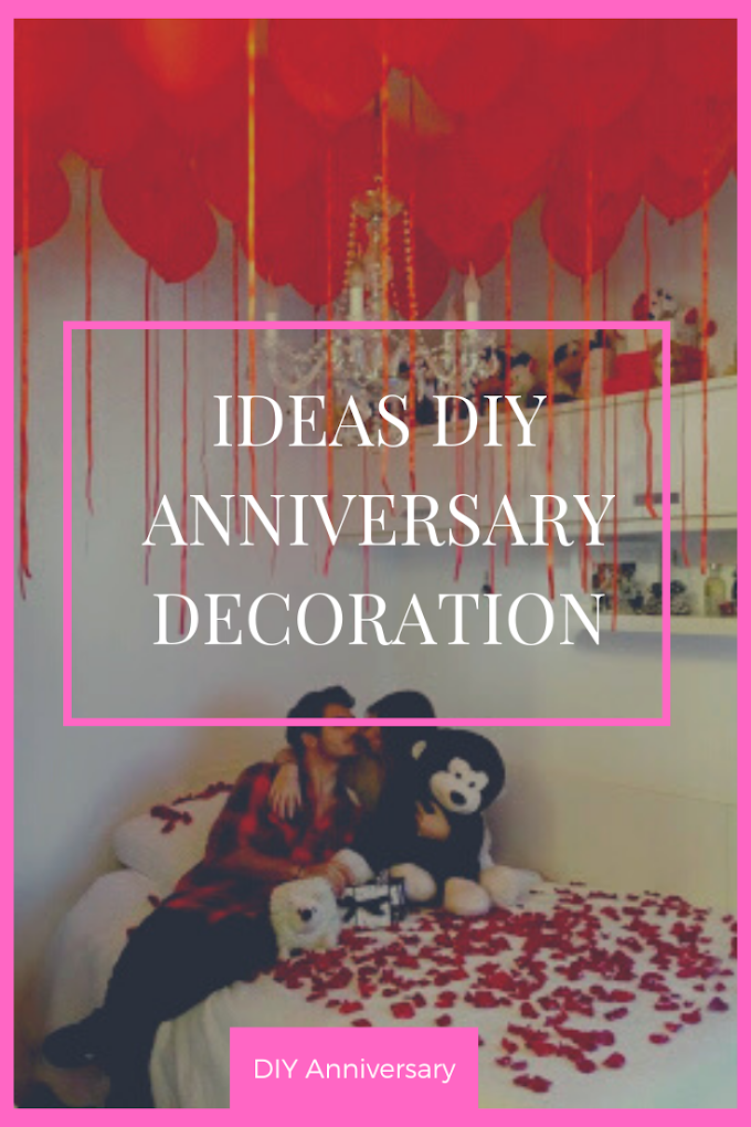 Ideas DIY Anniversary Decoration