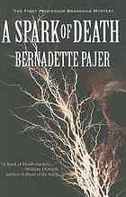 Cover: A Spark of Death by Bernadette Pajer