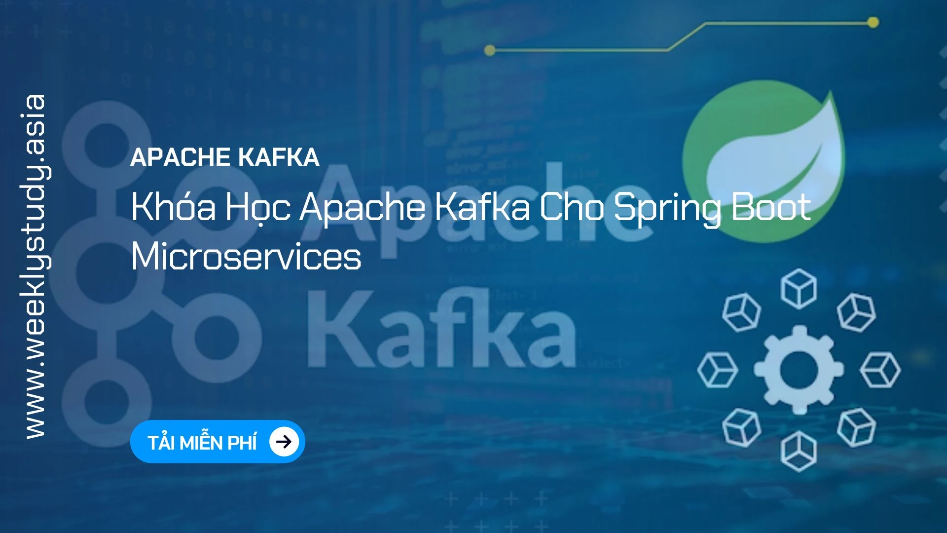 weekly-study-khoa-hoc-apache-kafka-cho-spring-boot-microservices-ma-6887a