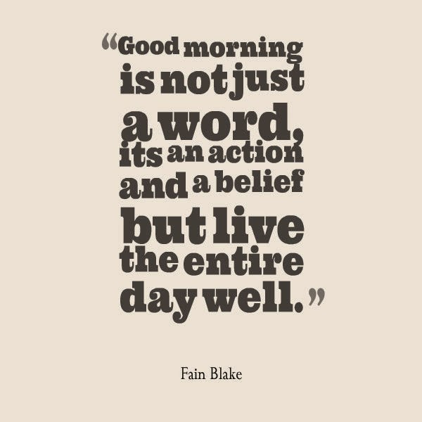  Good  Morning  Quotes  New Quotes  Life 