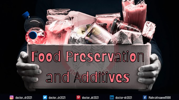 Food Preservation and Additives: Effective Techniques for Home and Industry Use