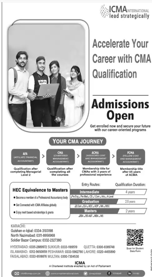 ICMA is offering professional education in the field of management accounting in Pakistan and considered one of the oldest institutions in Pakistan that was established in 1951.The Institute of Cost and Management Accountants is offering up to mark standard of teaching and accounting training to Pakistani students.