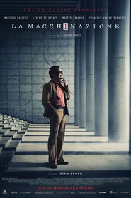 La macchinazione 2016 Film Deutsch Online Anschauen