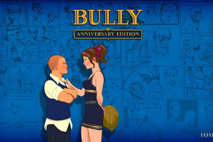 Bully Anniversary Edition Mod Apk v1.0.0.19 Unlimited Money for android