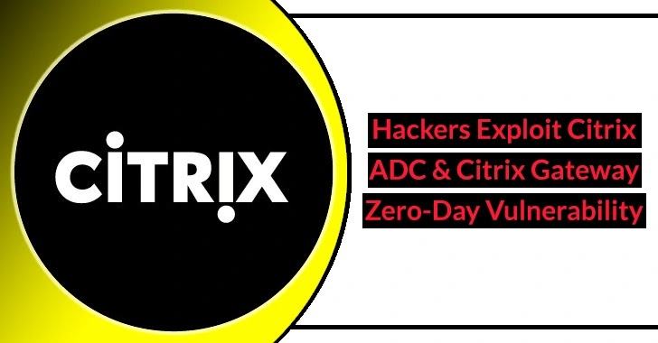 Citrix Gateway Sıfır Gün Citrix Gateway Sıfır Gün