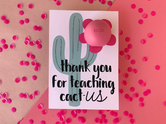 Create your own Cactus Lip Balm Teacher Gift!