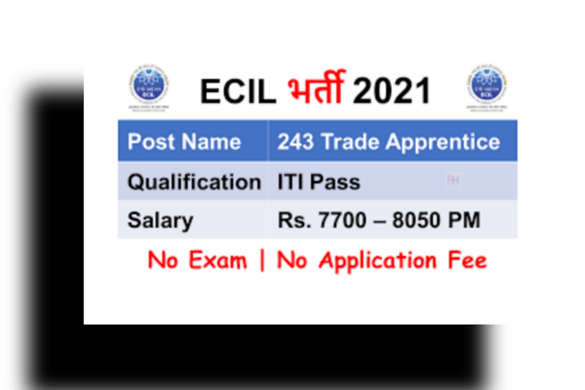 ECIL New job ITI Trad Notification out 2021