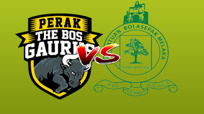 Live Streaming Perak vs Melaka United Liga Super 25 Mei 2019