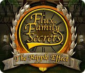 Free Games Flux Family Secrets: The Ripple Effect