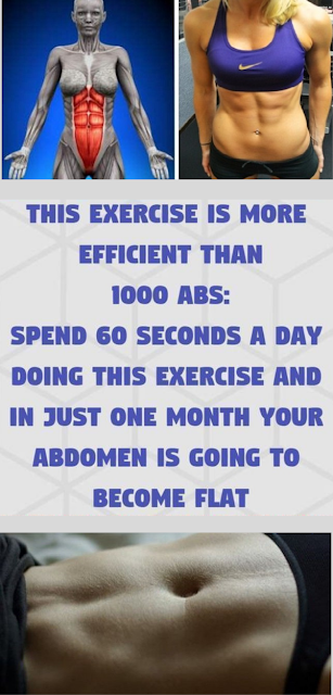 This Exercise Is More Efficient Than 1000 Abs: Spend 60 Seconds a Day Doing This Exercise And In Just One Month Your Abdomen Is Going To Become Flat