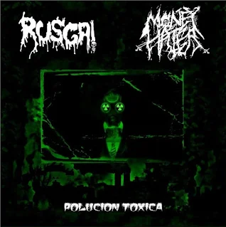 Split - Rusga! & Money Hater - Polución tóxica (2016)