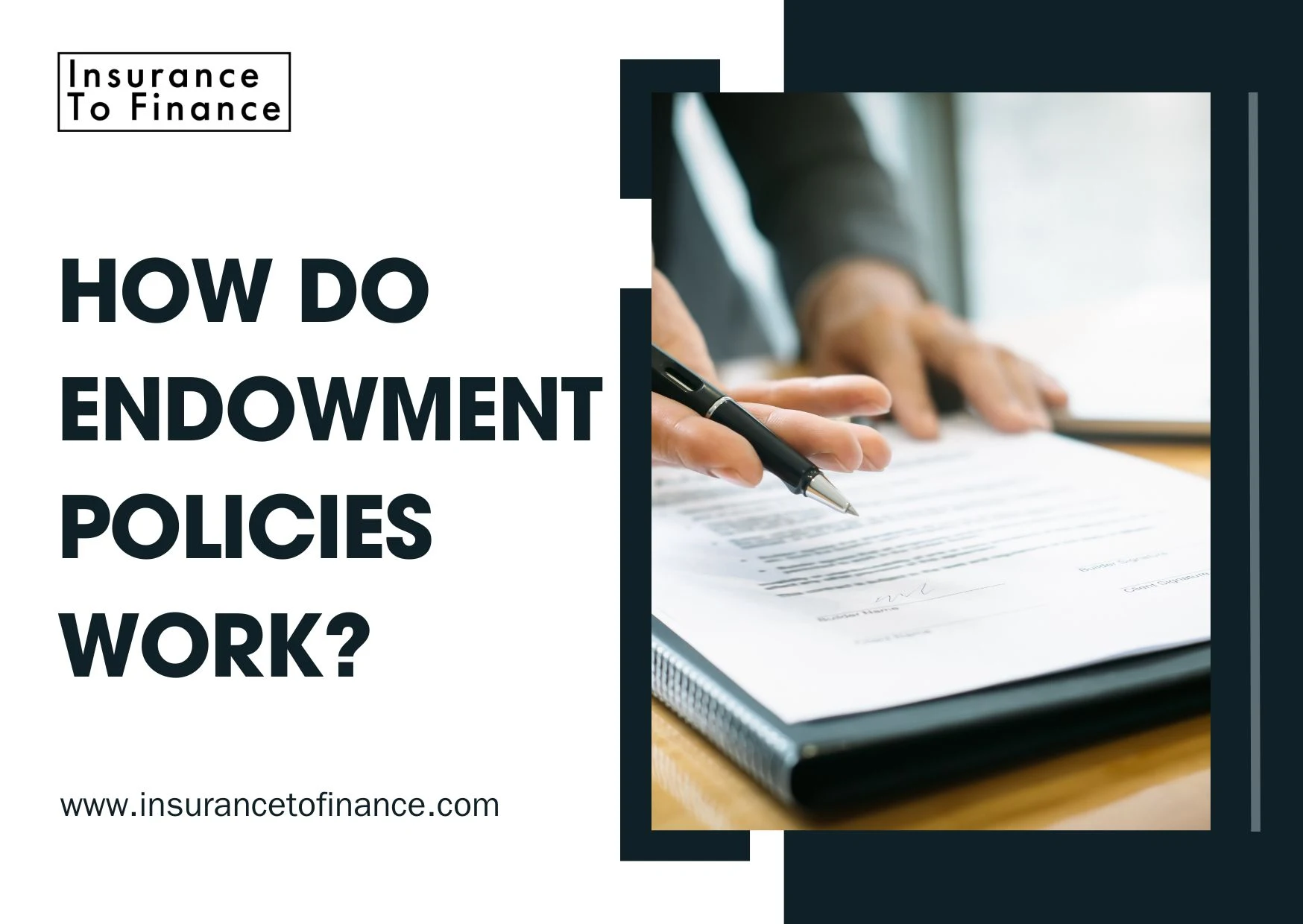 How Do Endowment Policies Work?