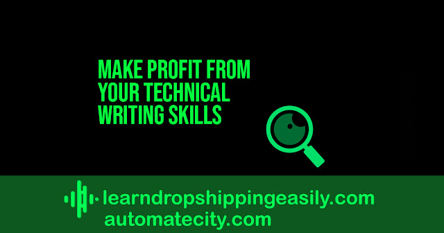 Make Profit from Your Technical Writing Skills