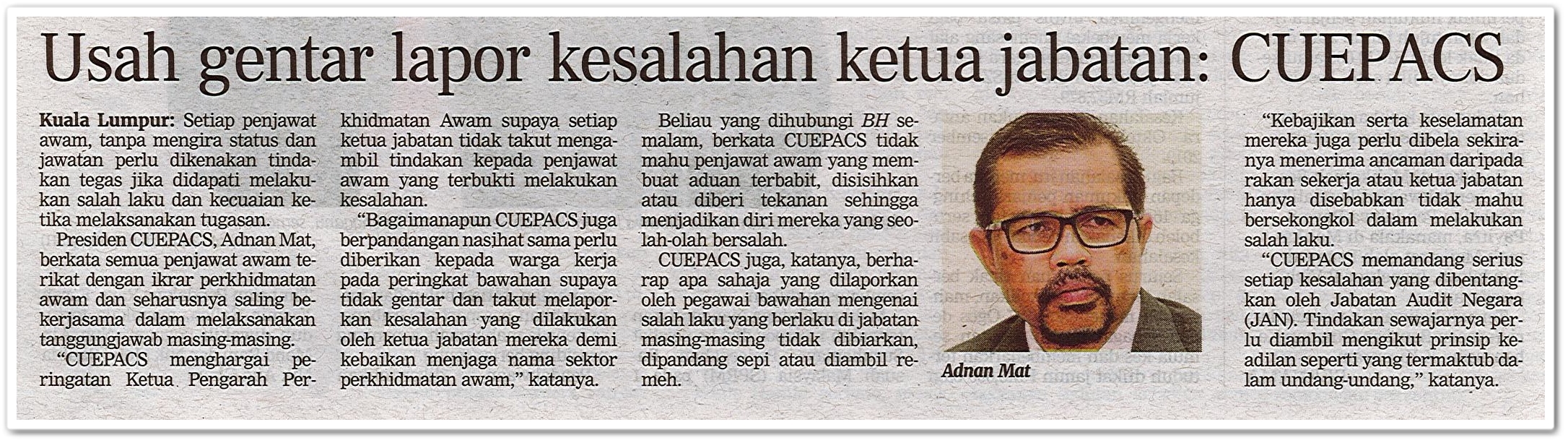 Usah gentar lapor kesalahan ketua Jabatan : CUEPACS - Keratan akhbar Berita Harian 20 Julai 2020